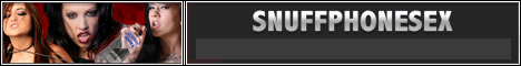 Snuff Phone Sex